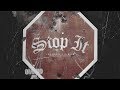 Joe Moses RJmrLA Stop It Official Audio