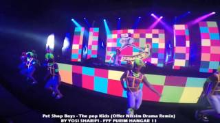 Pet Shop Boys - The pop Kids (Offer Nissim Drama Remix) 26.3.16