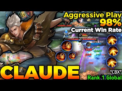 Claude Aggressive Play 98% Current Win Rate - Build Top 1 Global Claude by °CBX° - Mobile Legends