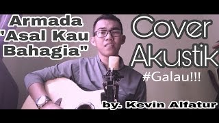 Download lagu Galau!!! Asal Kau Bahagia - Cover Akustik (lagu tergalau sepanjang masa) by. Kevin Alfatur mp3