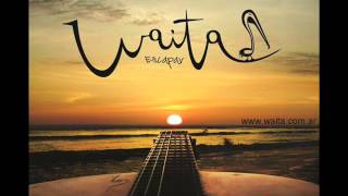 Waita - Glass.wmv