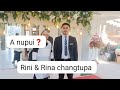 Rini & Rina Changtupa in a nupui tan rinawm a tum em? a chhanna ilo thlir ang