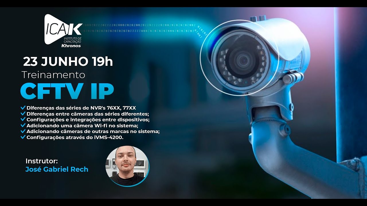 Treinamento CFTV IP CABEADO E WI-FI HIKVISION