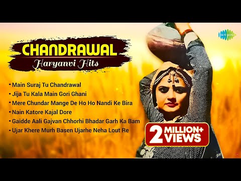 Chandrawal Haryanvi Hits | Dilraj Kaur | Bhal Singh | Main Suraj Tu Chandrawal | Best Haryanvi Songs