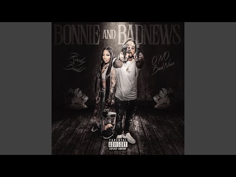 Bonnie & Badnews (feat. Rocky Badd)
