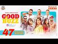 Good Buzz Mishu Sabbir Safa Kabir Polash Evana Zibon Shimul Pavel Ome Munna