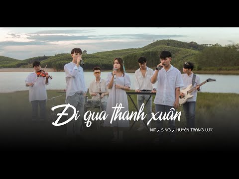 Đi qua thanh xuân - NIT