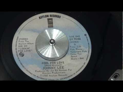 JOHNNY LEE - Fool For Love - 1980 - ASYLUM RECORDS