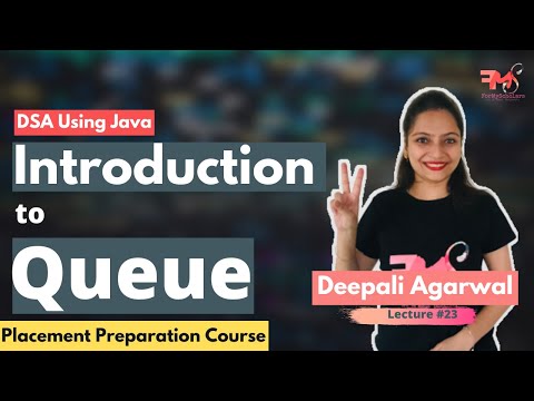 Introduction To Queue Data Structure Enqueue Dequeue Applications Dsa Using Java 23
