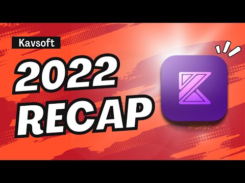 2022 Recap - Kavsoft thumbnail