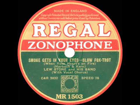 1934 Lew Stone - Smoke Gets In Your Eyes (Alan Kane, vocal)