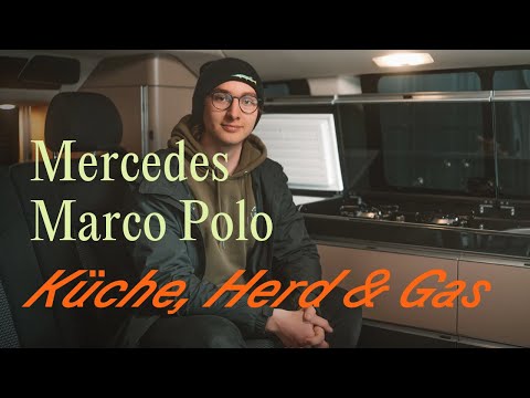 Mercedes Marco Polo: Küche, Herd & Gas | Vanever 2025