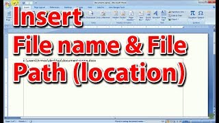Insert File Name and File Location (Path) in MS Word
