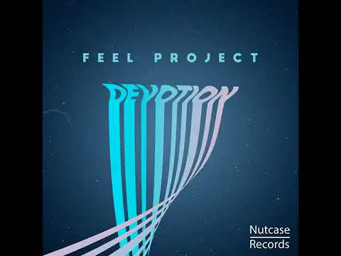 Feel Project - Devotion