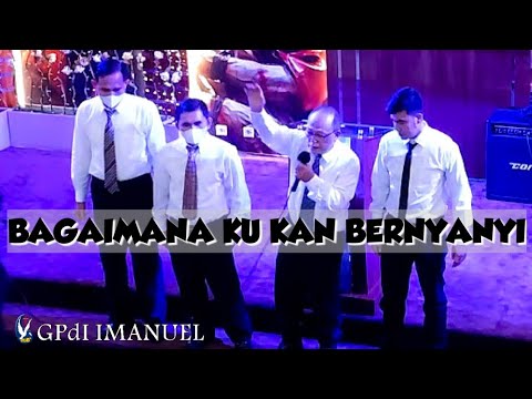 BAGAIMANA KU KAN BERNYANYI | Koor Kaum Pria KORINTUS