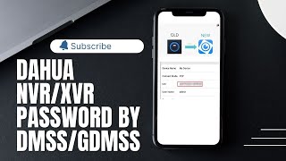How to Find Dahua NVR/XVR Password by DMSS/gdmss plus App