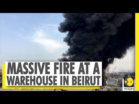 Lebanon: Massive fire erupts in Beirut port area | Beirut fire | WION | World News
