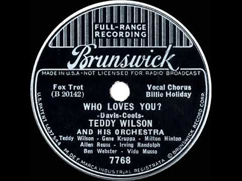 1936 HITS ARCHIVE: Who Loves You? - Teddy Wilson (Billie Holiday, vocal)