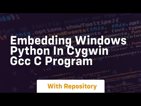Embedding Windows Python In Cygwin Gcc C Program