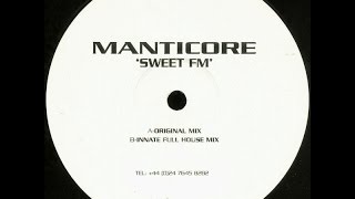 Manticore ‎– Sweet FM (Innate Full House Mix)