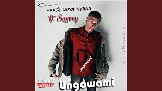 Ungowami (feat. Sammy SD)