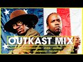 Outkast Mix The Best Of Outkast Outkast Mixtape