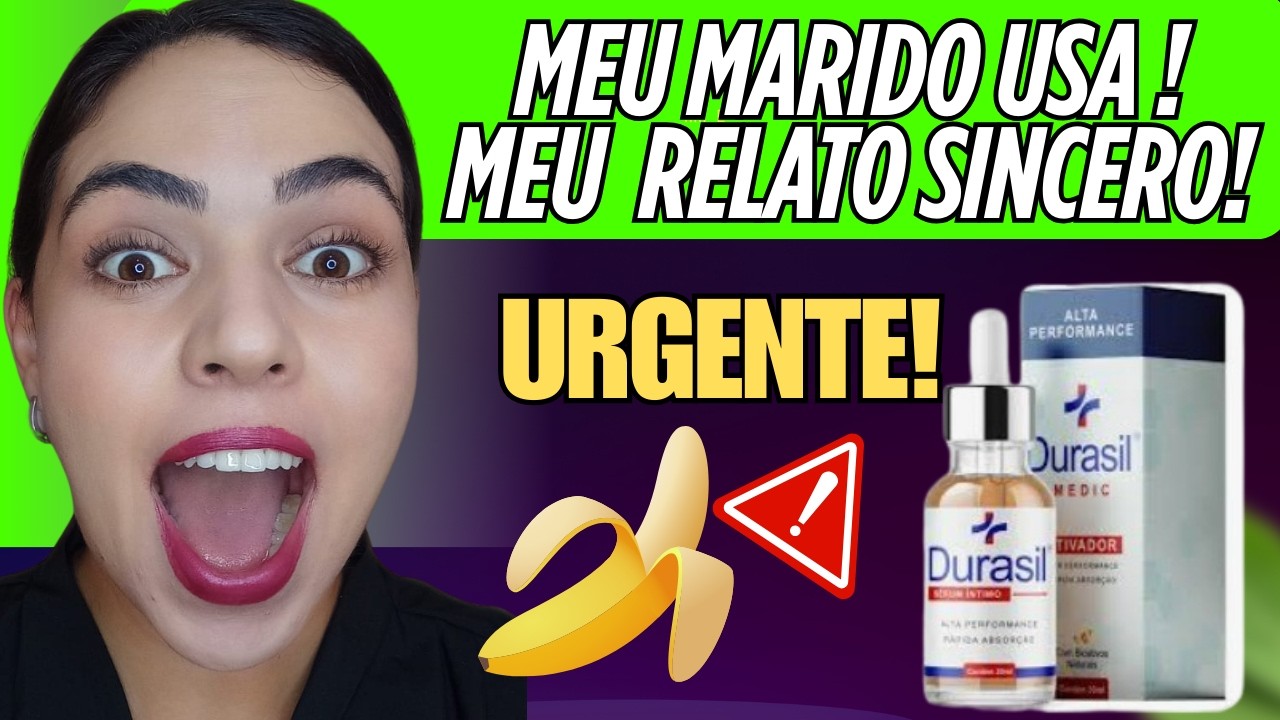 DURASIL COMO USAR - DURASIL FUNCIONA? – DURASIL DEPOIMENTO - Resultado Real!