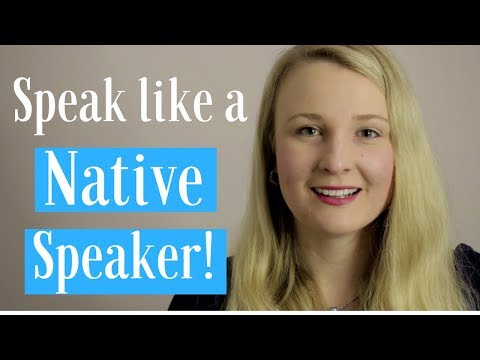 Speak English Fluently Like a Native Speaker!