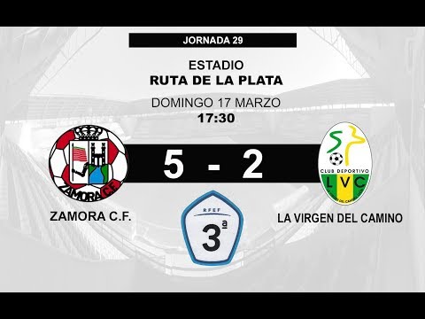ZAMORA C.F. 5-1 C.D. VIRGEN DEL CAMINO: RESUMEN DEL PARTIDO