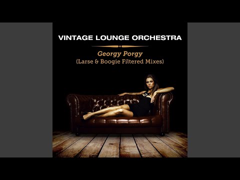 Georgy Porgy (feat. Wendy Lewis) (Boogie Filtered Remix)