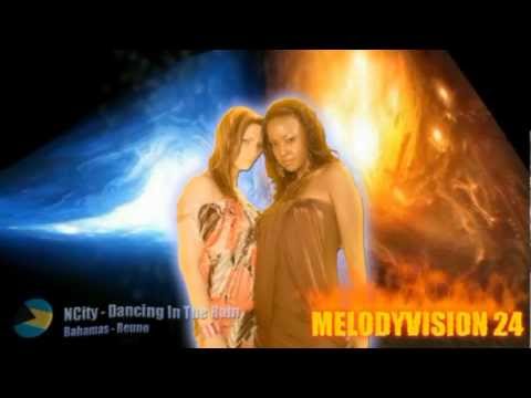 MelodyVision 24 - BAHAMAS -  NCity - "Dancing in the rain"