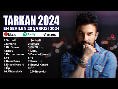 Tarkan En iyi şarkılar 2024 - Karışık Şarkılar - En Sevilen 30 Şarkısı