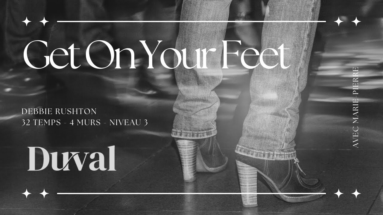 Get on Your Feet - Démonstration