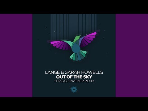 Out of the Sky (Chris Schweizer Extended Remix)