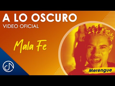 A Lo OSCURO 🌑 - Mala Fe [Video Oficial]