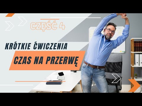 CZAS NA PRZERWĘ | Krótkie Ćwiczenia, cz. 4