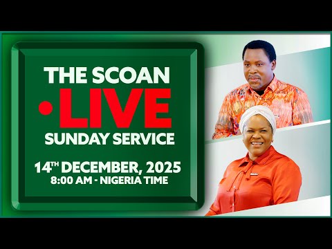 THE SCOAN SUNDAY SERVICE BROADCAST | 14TH DECEMBER, 2025