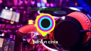 Download lagu DJ BREAKBEAT SLOW BEAT(PANTUN CINTA) mp3