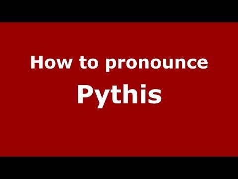 How to pronounce Pythis (Greek/Greece) - PronounceNames.com