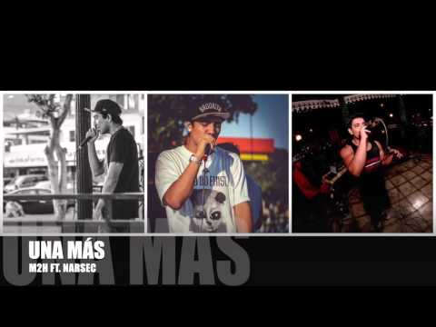 M2H ft. Narsec - Una Más