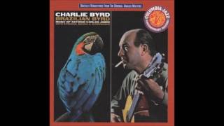 Charlie Byrd - 3.That Look You Wear Éste Seu Olhar