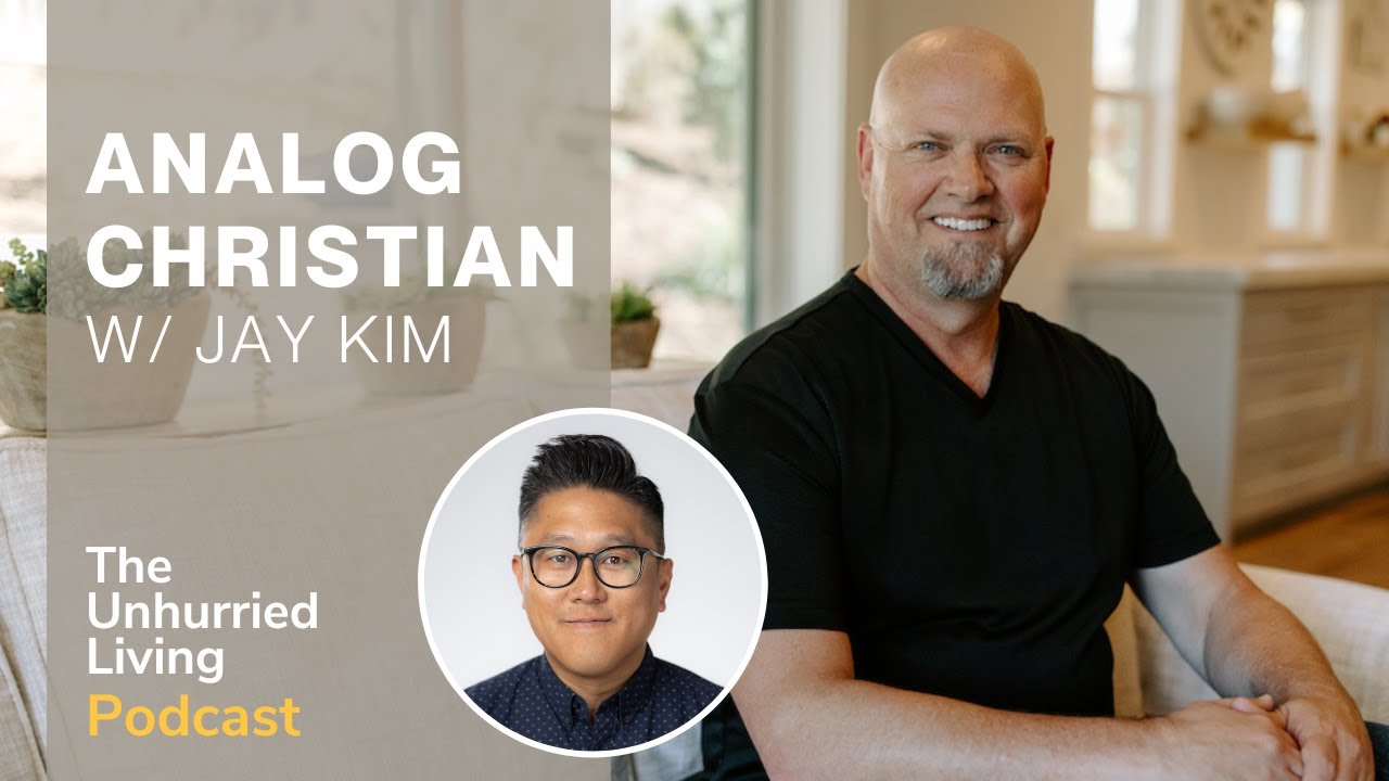 Analog Christian with Jay Kim