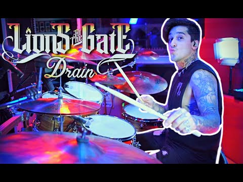 Lions At The Gate "Drain" | Drum Playthrough