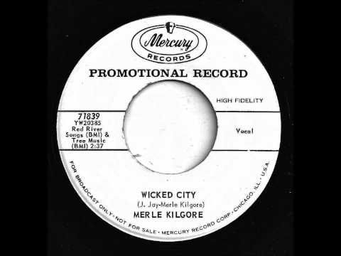 Wicked City - Merle Kilgore