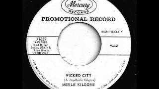 Wicked City - Merle Kilgore