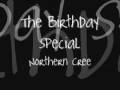 The Birthday Special - Northern Cree