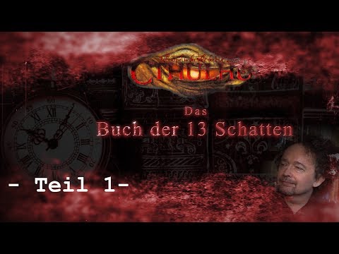 Cthulhu: Das Buch der 13 Schatten Folge1 | Gaststar Bernhard Hennen | | Pen and Paper Let's Play