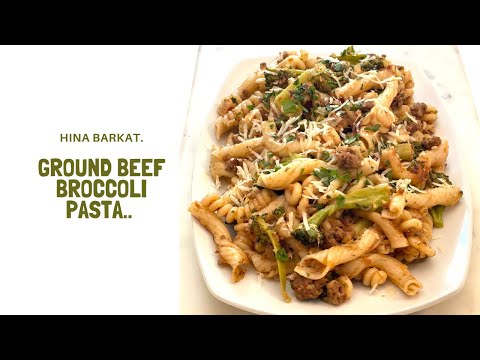 Ground Beef & Broccoli Pasta | Weeknight Dinners | Pakistani Recipes | Hina Barkat.
