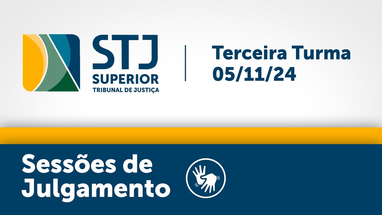 Terceira Turma - STJ - 05/11/2024 - Tarde
