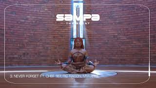Download lagu Sampa The Great - Never Forget ft. Chef 187, Tio Nason, Mwanjé [Audio] mp3